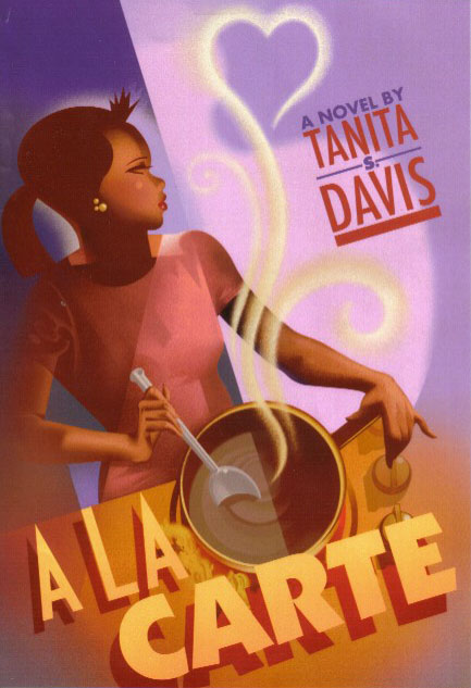 A La Carte by Tanita S. Davis